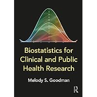 Biostatistics for Clinical and Public Health Research Biostatistics for Clinical and Public Health Research Paperback Kindle Hardcover