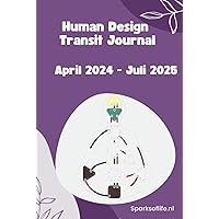 Human Design Transit Journal 2024 (Dutch Edition)