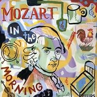 Mozart In The Morning Mozart In The Morning Audio CD