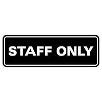 Standard Staff Only Wall or Door Sign | Easy Installation | Office Workplace Signs | Enhanced Security ‌ - Black - Medium (10 Pack)