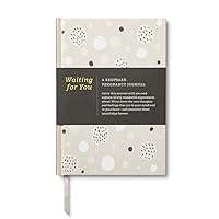 Waiting for You: A Keepsake Pregnancy Journal