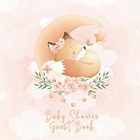 Baby Shower Guest Book: Sleeping Fox Peach Watercolor - Cute Guestbook with Advice For Parents, Gift Log Tracker, Space for Invitation and Photo Baby Shower Guest Book: Sleeping Fox Peach Watercolor - Cute Guestbook with Advice For Parents, Gift Log Tracker, Space for Invitation and Photo Paperback