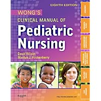 Wong's Clinical Manual of Pediatric Nursing (Clinical Manual of Pediatric Nursing (Wong)) Wong's Clinical Manual of Pediatric Nursing (Clinical Manual of Pediatric Nursing (Wong)) Spiral-bound Kindle Paperback