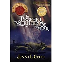 The Prophet, the Shepherd and the Star (Volume 3) (The Epic Order of the Seven)