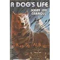 A Dog's Life: Top Dog and Dog Eat Dog A Dog's Life: Top Dog and Dog Eat Dog Hardcover