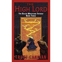 The High Lord: The Black Magician Trilogy The High Lord: The Black Magician Trilogy Kindle Audible Audiobook Mass Market Paperback Paperback Hardcover MP3 CD
