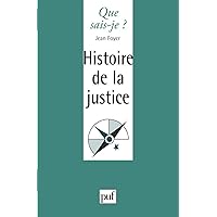 Histoire de la justice Histoire de la justice Mass Market Paperback Kindle