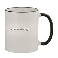 #dermatologist - 11oz Colored Handle and Rim Coffee Mug, Black