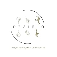 Desiro Extensions : Plus de Jeux, d'Aventures, et de Confidences: Des Activités pour Renforcer la Complicité et l'Intimité à Deux (French Edition)
