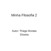 Minha Filosofia 2 (Portuguese Edition)