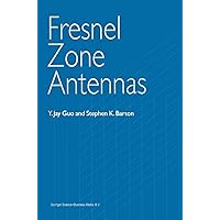 Fresnel Zone Antennas Fresnel Zone Antennas Kindle Hardcover Paperback