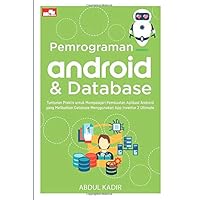 Pemrograman Android & Database (Indonesian Edition)