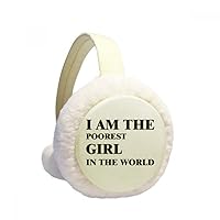 I Am The Poorest Girl Winter Ear Warmer Cable Knit Furry Fleece Earmuff Outdoor