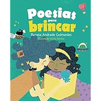 Poesias para brincar (Portuguese Edition) Poesias para brincar (Portuguese Edition) Kindle Paperback