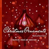 Christmas Ornaments: ReCollections Christmas Ornaments: ReCollections Hardcover