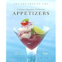 Appetizers: Culinary Signature Collection, Volume IV Appetizers: Culinary Signature Collection, Volume IV Hardcover