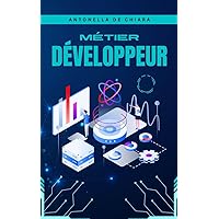 Métier Développeur (French Edition)