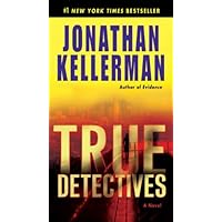 True Detectives: A Novel True Detectives: A Novel Kindle Audible Audiobook Paperback Hardcover Mass Market Paperback Audio CD