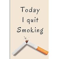 Today, I quit Smoking: Colour Pages | Stop Smoking Book | Tobacco Tracking Book | Gift Idea