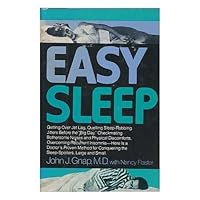 Easy Sleep: How to Get and Keep It Easy Sleep: How to Get and Keep It Hardcover Mass Market Paperback