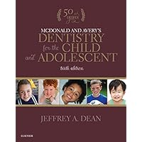 McDonald and Avery's Dentistry for the Child and Adolescent - E-Book McDonald and Avery's Dentistry for the Child and Adolescent - E-Book Kindle Hardcover