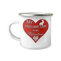 Holland Lop Bunny Accessories, Stuff, Items for Owner, Mom, Dad - My Rabbit Is My Valentine - 12 oz Enameled Stainless Steel Coffee Tea Camper Mug