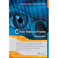 C: From Theory to Practice, Second Edition C: From Theory to Practice, Second Edition Kindle Hardcover Paperback