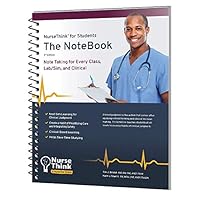 The NoteBook: Note Taking for Every Class, Lab/Sim, and Clinical (NurseThink for Students)