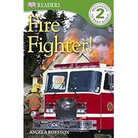 DK Readers L2: Fire Fighter! DK Readers L2: Fire Fighter! Hardcover Paperback