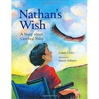Nathan's Wish: A Story about Cerebral Palsy Nathan's Wish: A Story about Cerebral Palsy Hardcover