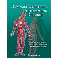 Diagnostic Criteria in Autoimmune Diseases Diagnostic Criteria in Autoimmune Diseases Kindle Hardcover Paperback