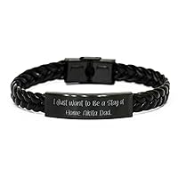 Beautiful Dog Braided Leather Bracelet, I Just, Gifts For Dog Dad, Present From Friends, Engraved Bracelet For Dog