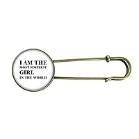 I Am The Simplest Girl Art Deco Gift Fashion Retro Metal Brooch Pin Clip Jewelry