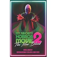 My Favorite Horror Movie 2: The New Blood