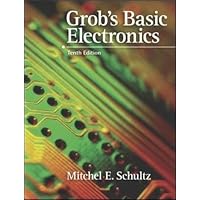 Grob's Basic Electronics Grob's Basic Electronics Hardcover Paperback