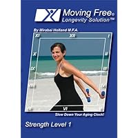 Moving Free Longevity Solution Easy Strength Level 1 Body Sculpting and Weight Loss Fitness/Exercise For Beginners, Boomers, Women Over 50, and Active Seniors by Mirabai Holland Moving Free Longevity Solution Easy Strength Level 1 Body Sculpting and Weight Loss Fitness/Exercise For Beginners, Boomers, Women Over 50, and Active Seniors by Mirabai Holland DVD