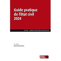 Guide pratique de l'état civil 2024 (22e éd.) Guide pratique de l'état civil 2024 (22e éd.) Paperback