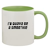 I'd Guava Be A Smoothie - 11oz Ceramic Colored Inside & Handle Coffee Mug, Light Green