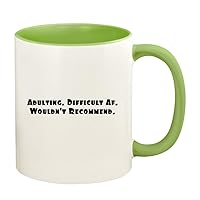 Adulting. Difficult Af. Wouldn't Recommend. - 11oz Ceramic Colored Handle and Inside Coffee Mug Cup, Light Green