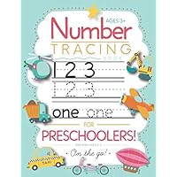 Number Tracing Book for Preschoolers and Kids Ages 3-5: Trace Numbers Practice Workbook for Pre K, Kindergarten and Kids Ages 3-5 (Math Activity Book) Number Tracing Book for Preschoolers and Kids Ages 3-5: Trace Numbers Practice Workbook for Pre K, Kindergarten and Kids Ages 3-5 (Math Activity Book) Paperback