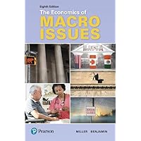 Economics of Macro Issues, The (Pearson Series in Economics) Economics of Macro Issues, The (Pearson Series in Economics) Paperback eTextbook
