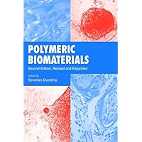 Polymeric Biomaterials, Revised and Expanded Polymeric Biomaterials, Revised and Expanded Kindle Hardcover