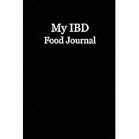 My IBD Food Journal: Food Diary and Tracker for people with Ulcerative Colitis, Crohns, IBS or Celiac Disease