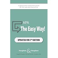APA: The Easy Way (Updated for 7th Edition) APA: The Easy Way (Updated for 7th Edition) Paperback Kindle