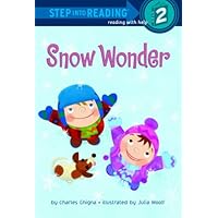 Snow Wonder (Step into Reading) Snow Wonder (Step into Reading) Library Binding Paperback