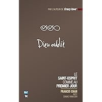Dieu oublié (French Edition) Dieu oublié (French Edition) Kindle Paperback