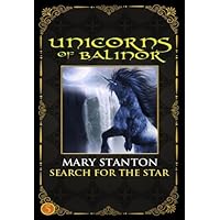 Unicorns of Balinor: Search for the Star (Book Five) Unicorns of Balinor: Search for the Star (Book Five) Kindle Paperback