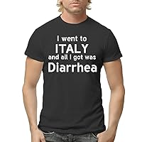 I Went to Italy and All I Got was Diarrhea - Men's Adult Short Sleeve T-Shirt