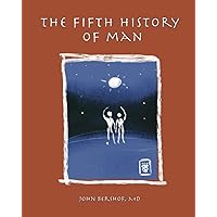 The Fifth History of Man (History of Man Series)