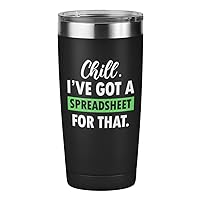 Accountant Copper Viking Tumbler 20 oz - Chill I've got a spreadsheet for that - Certified Public Accountants Tax Preparer Financial Advisor Planner CPA Auditor Accounting Student Spreadsheets